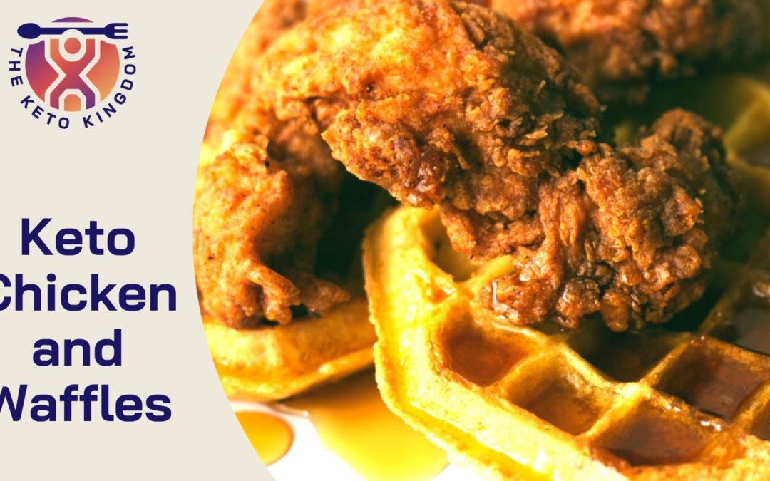 Keto Chicken and Waffles Recipe