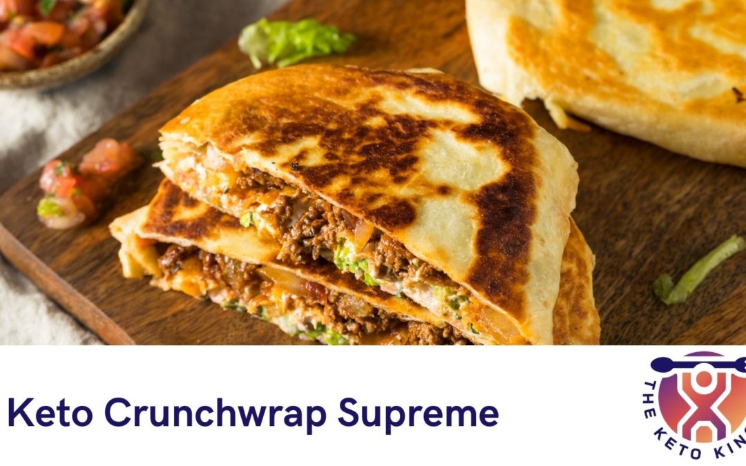 Keto Taco Bell Crunchwrap Supreme (Imitation) Recipe