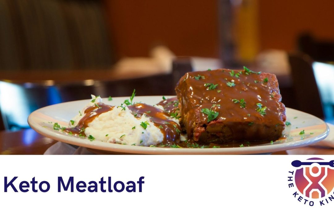 Keto Meatloaf Recipe